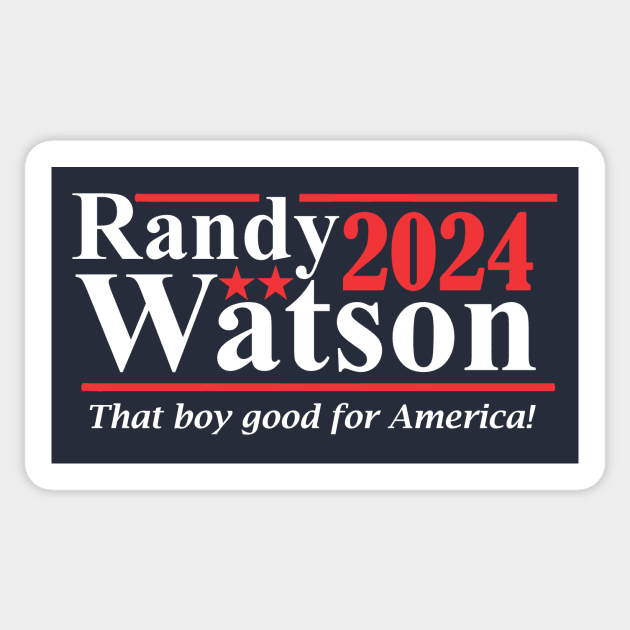 Randy Watson 2024 - That Boy Good For America Sticker by Bigfinz